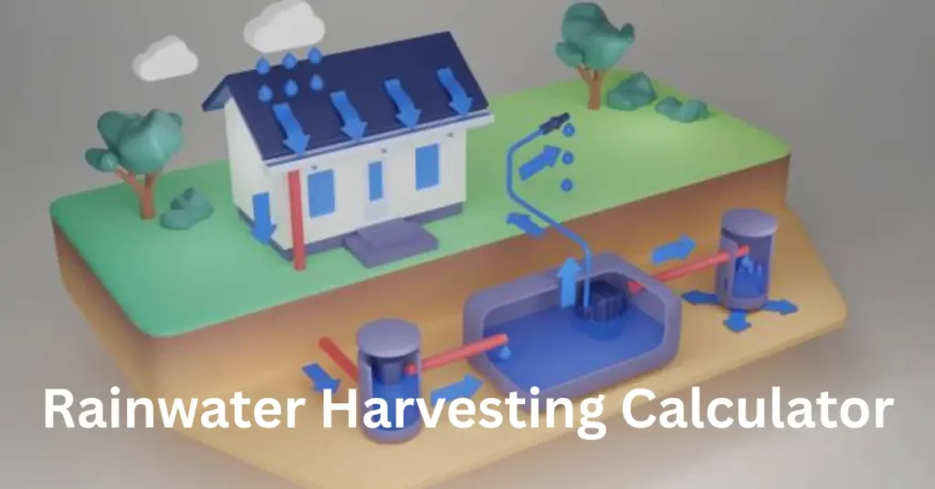 Rainwater Harvesting Calculator