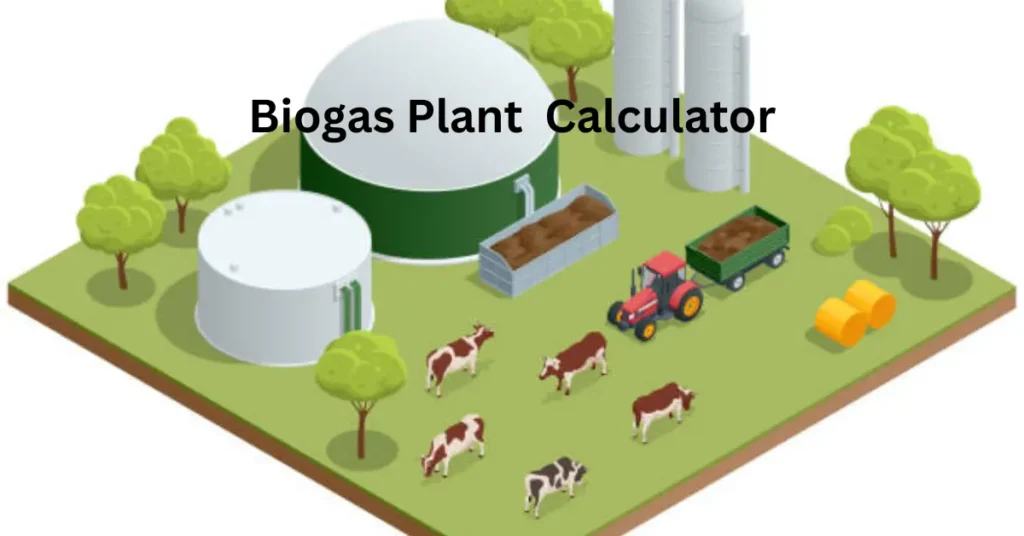 Biogas Plant Calculator