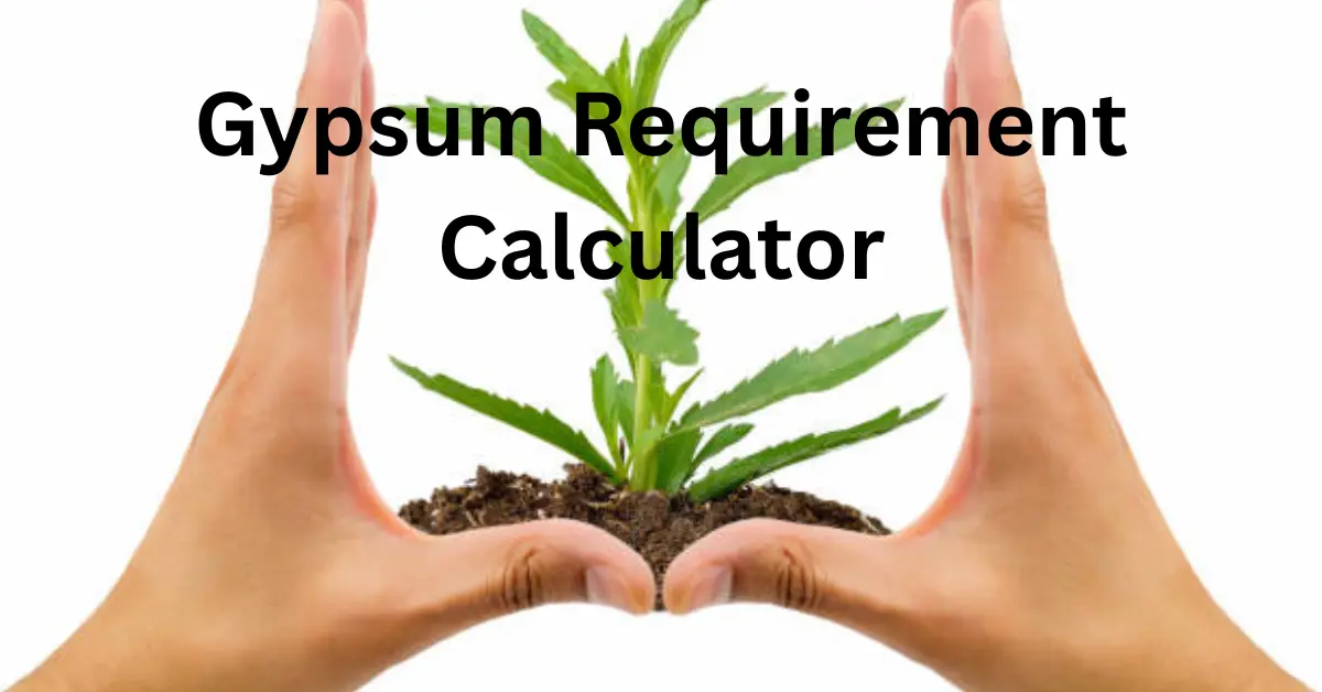 Gypsum Requirement Calculator