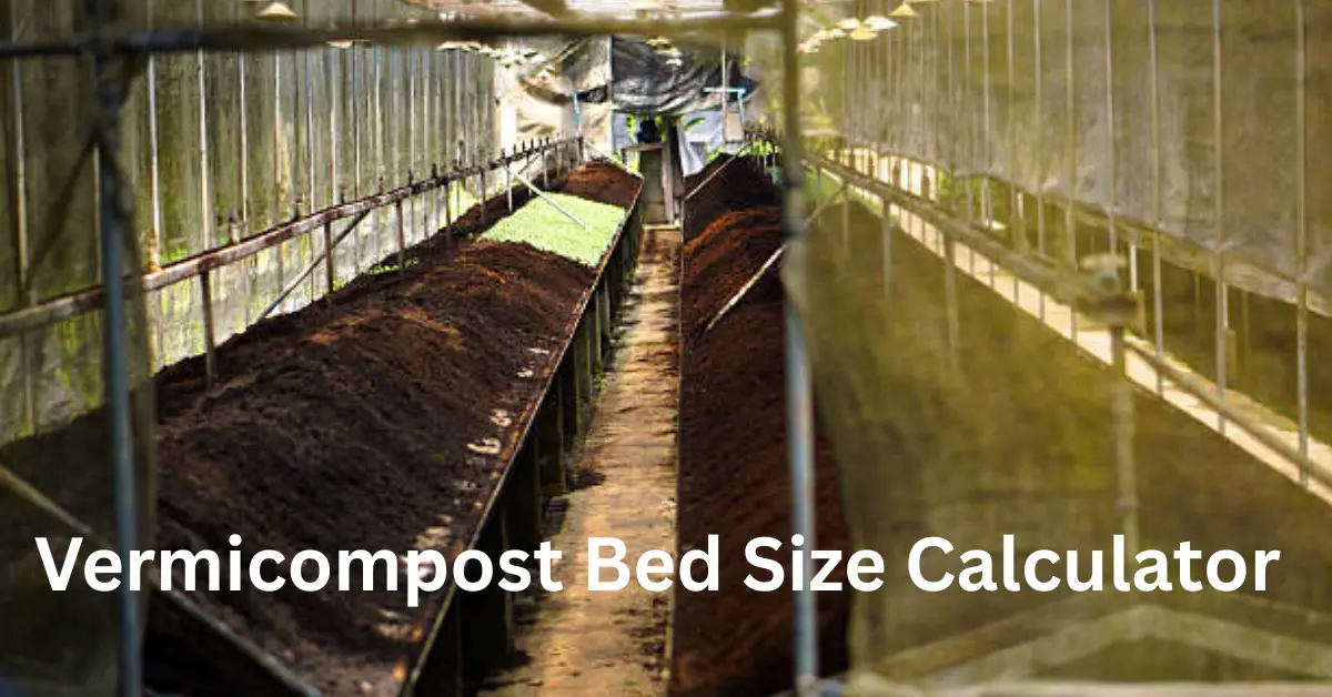 Vermicompost Bed Size Calculator
