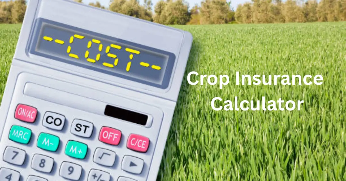 Crop Insurance Calculator