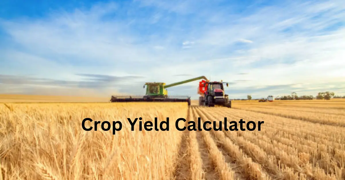 Crop Yield Calculator