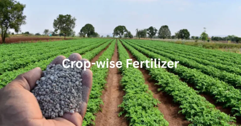 Crop Wise Fertilizer Calculator